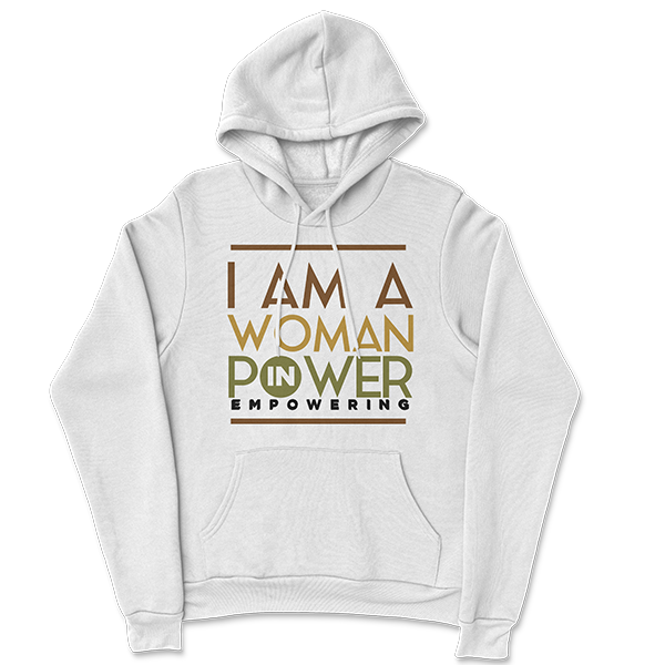 I Am A Woman in Power Empowering Hoodie 4