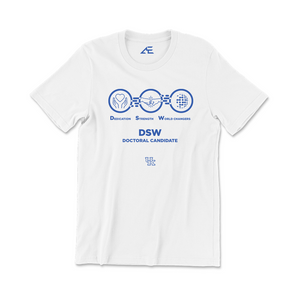 DSW Doctoral Candidate T-shirt 2