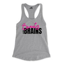 Load image into Gallery viewer, Women&#39;s Beauty and Brains Racerback Shirt