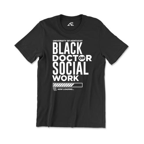 Black Doctor of Social Work T-shirt 1