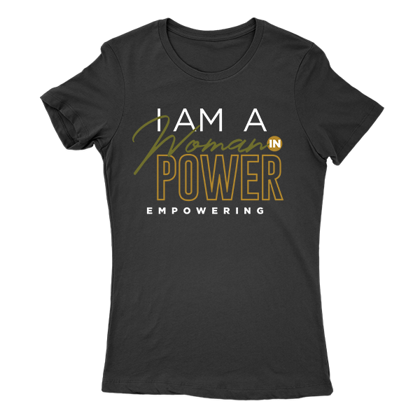 I Am A Woman in Power Empowering Lady Cut T-shirt 2