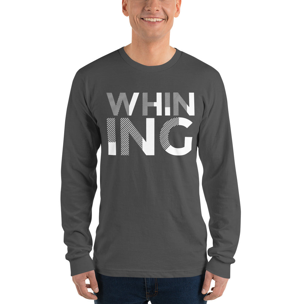 Whining Men's Long sleeve t-shirt