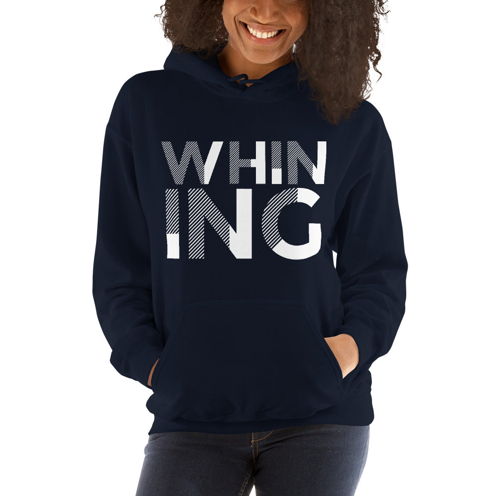 Whining Women's 2 Hoodie