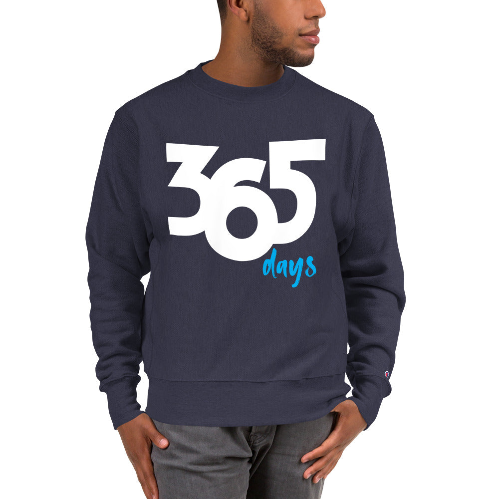 365 Champion Sweatshirt