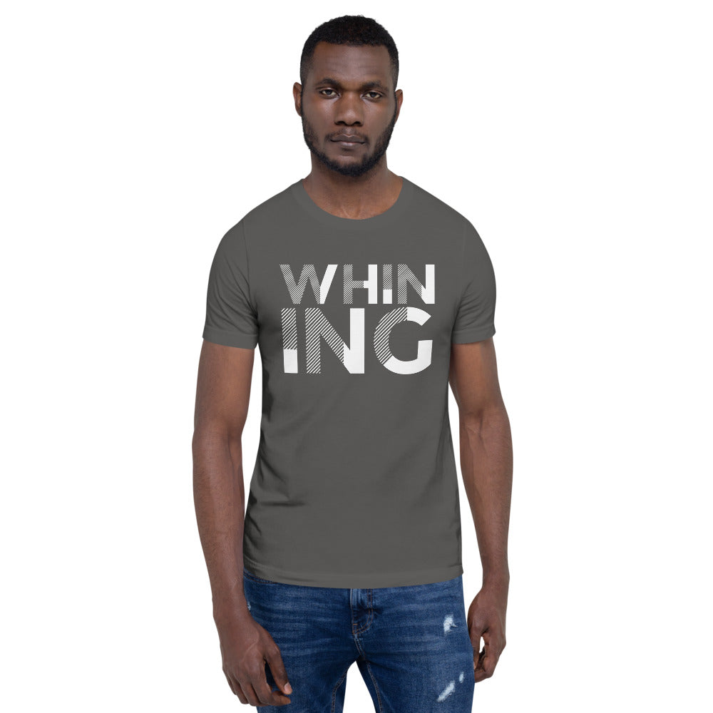 Whining Men's Short-Sleeve Unisex T-Shirt