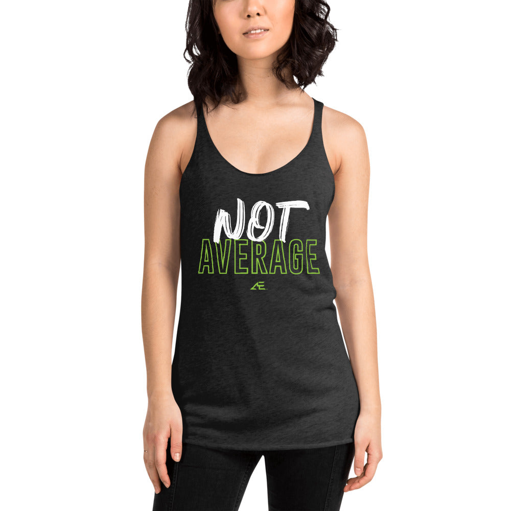 Not Average Women's Racerback Tank