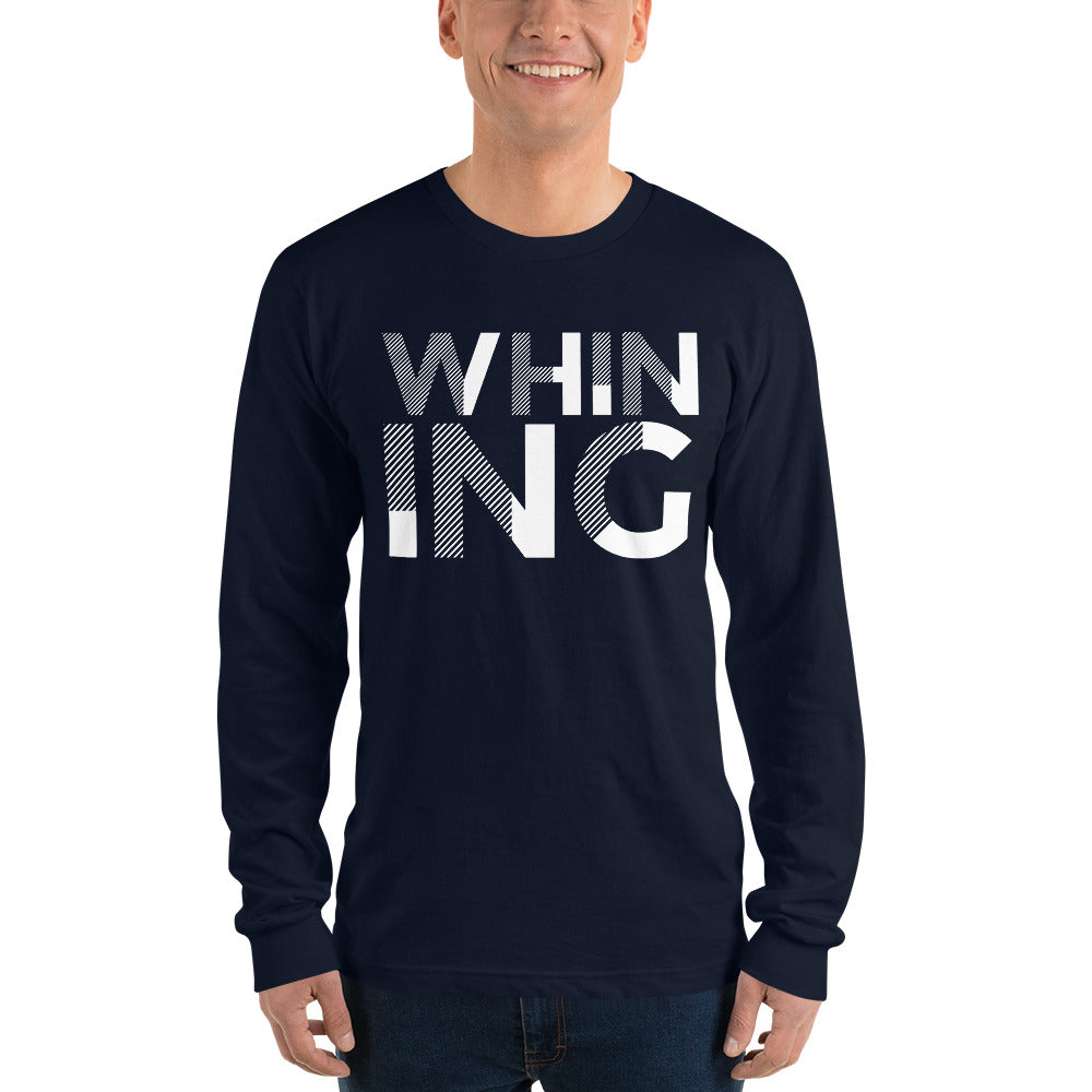 Whining Men's Long sleeve t-shirt