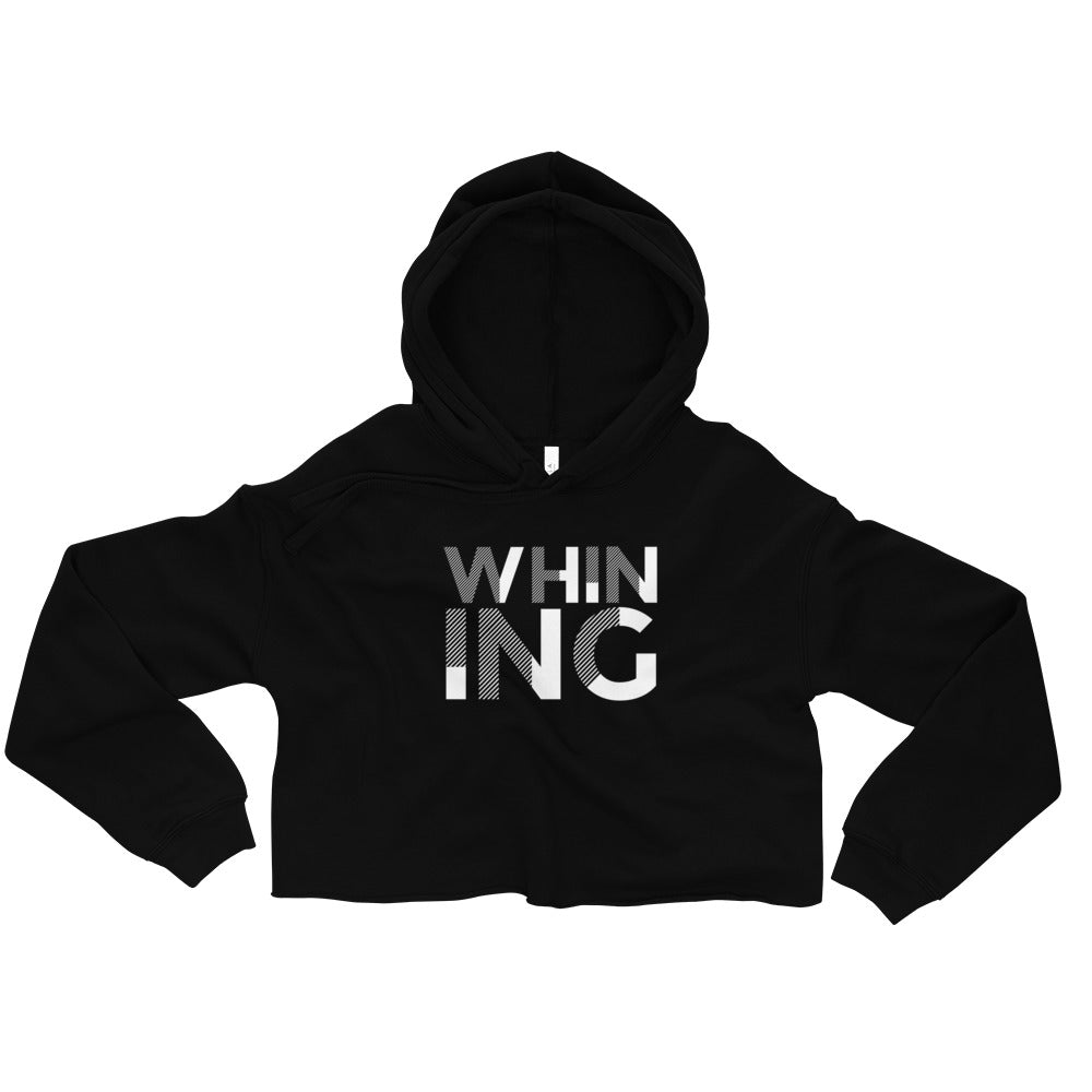 Whining Women's 2 Crop Hoodie