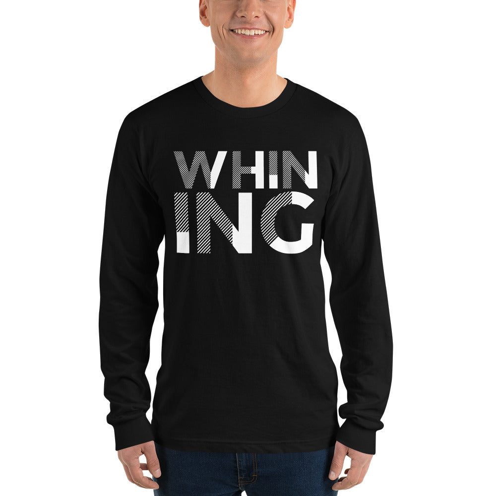 Whining Men's Long sleeve t-shirt