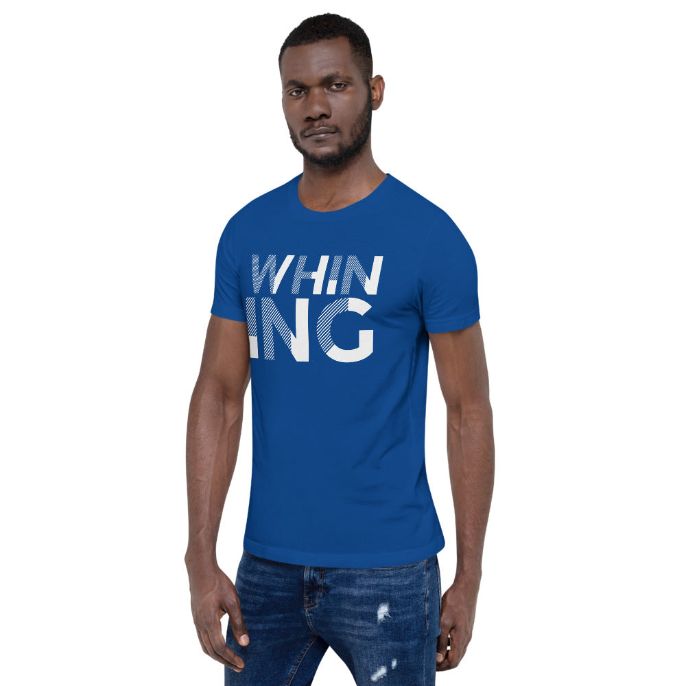 Whining Men's Short-Sleeve Unisex T-Shirt