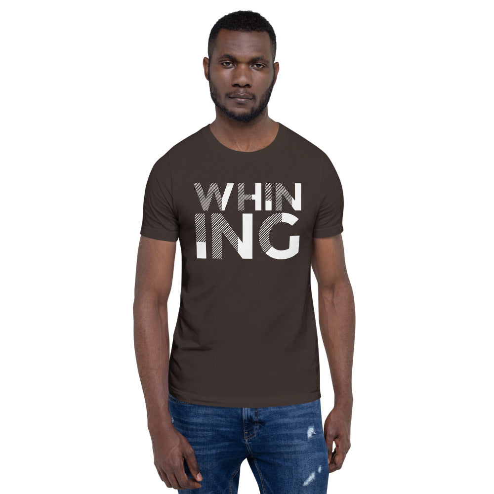 Whining Men's Short-Sleeve Unisex T-Shirt