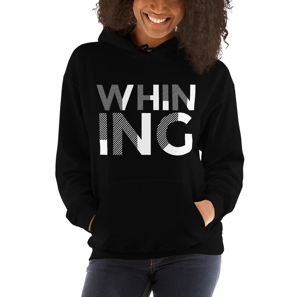Whining Women's 2 Hoodie