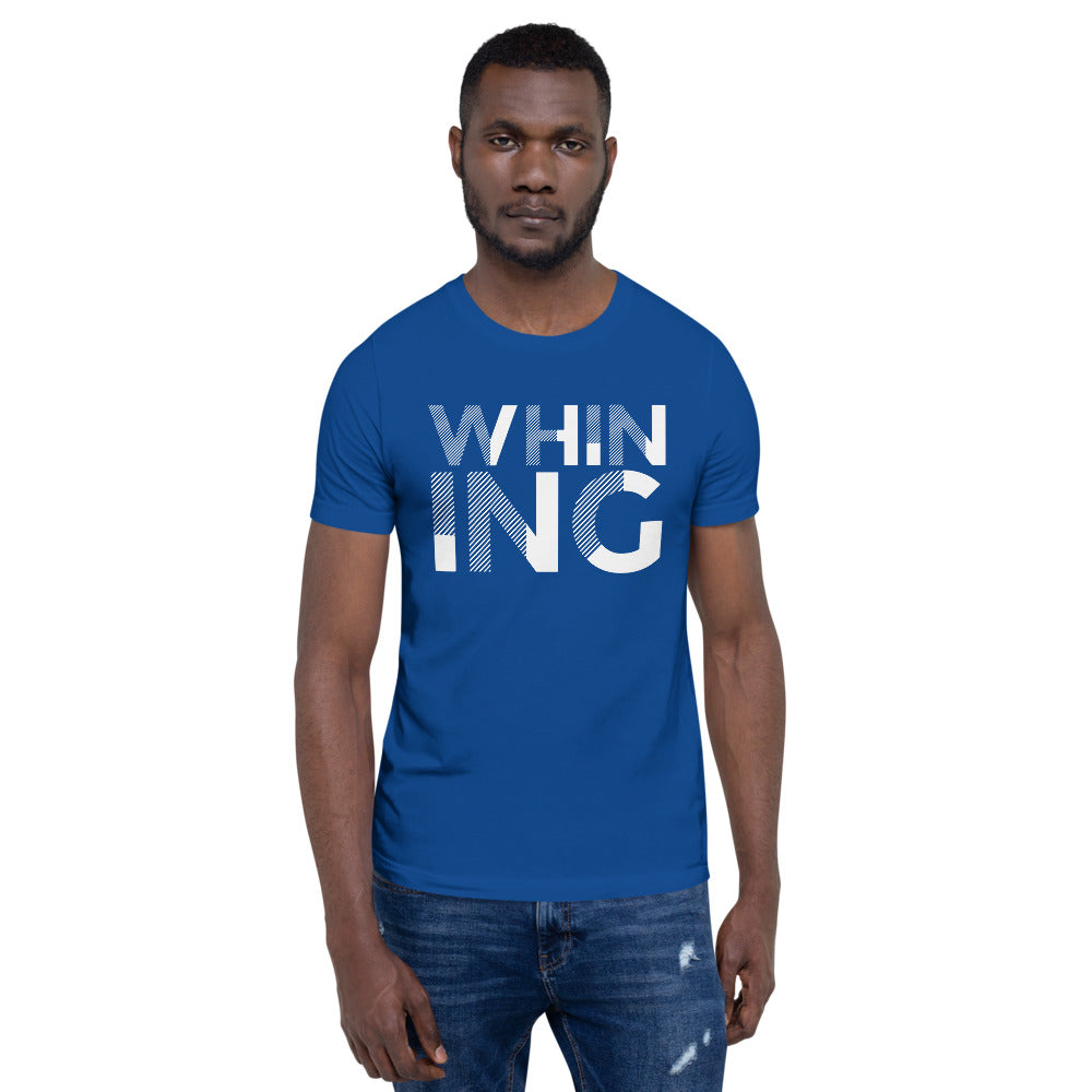 Whining Men's Short-Sleeve Unisex T-Shirt
