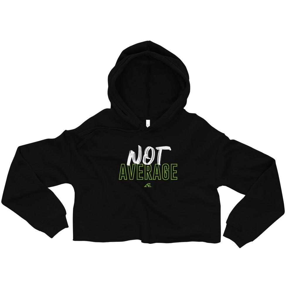 Not Average Women's Crop Hoodie