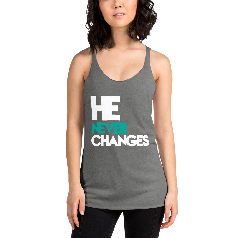 He Never Changes Women's Racerback Tank