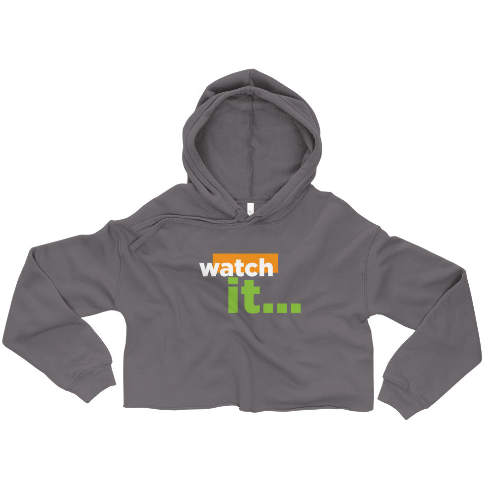 Watch It Women's Crop Hoodie