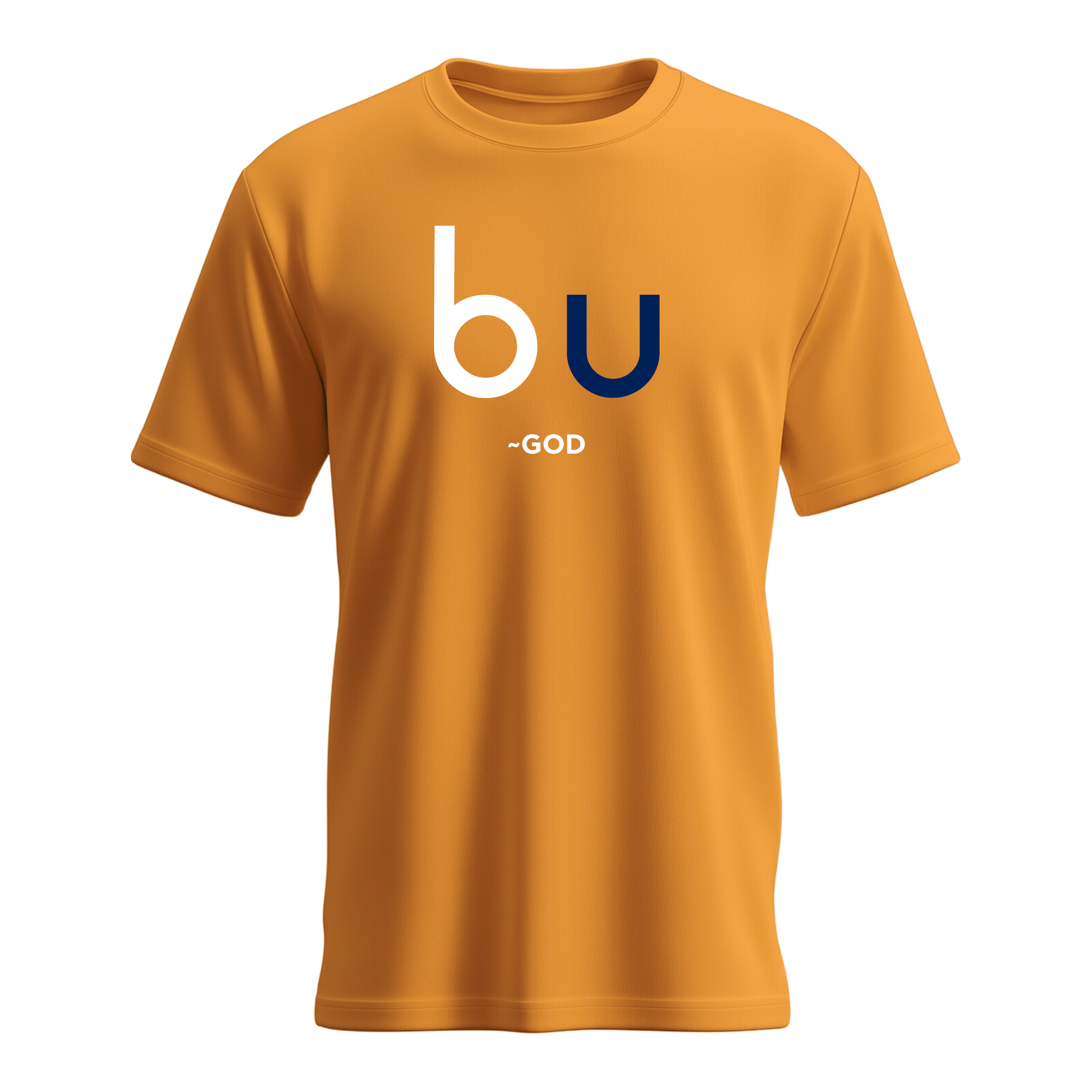 B U ~God T-Shirt