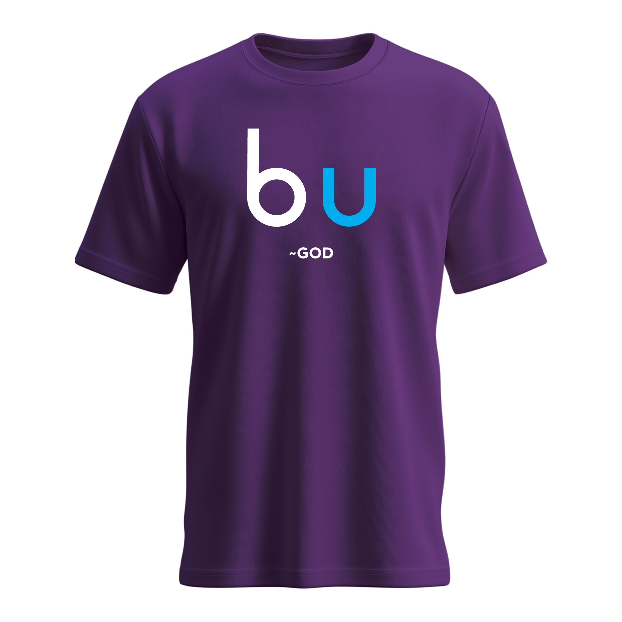 B U ~God T-Shirt