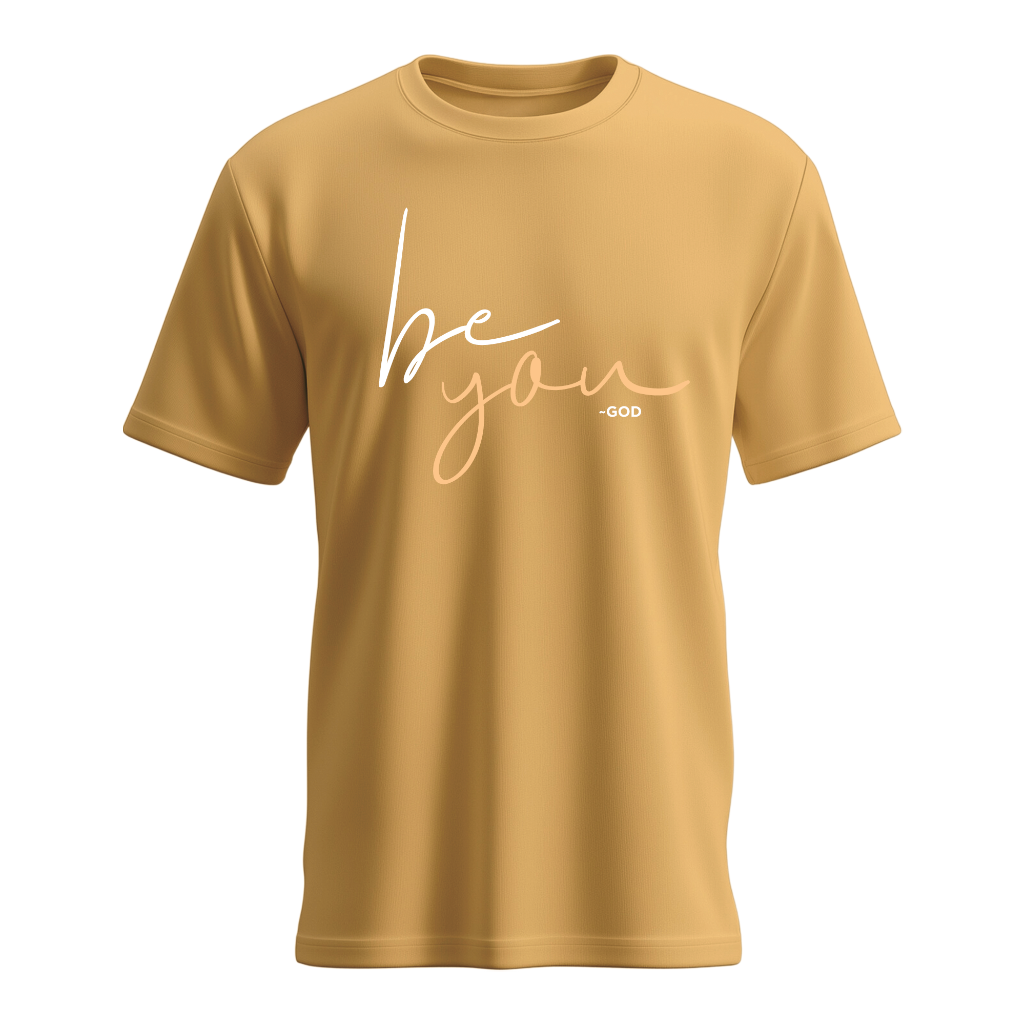 Women's Be You ~God T-shirt