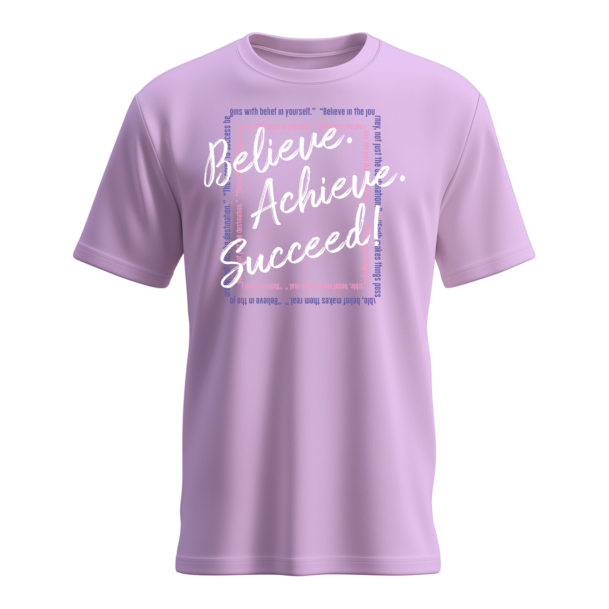 Women's Believe. Achieve, Succeed T-shirts