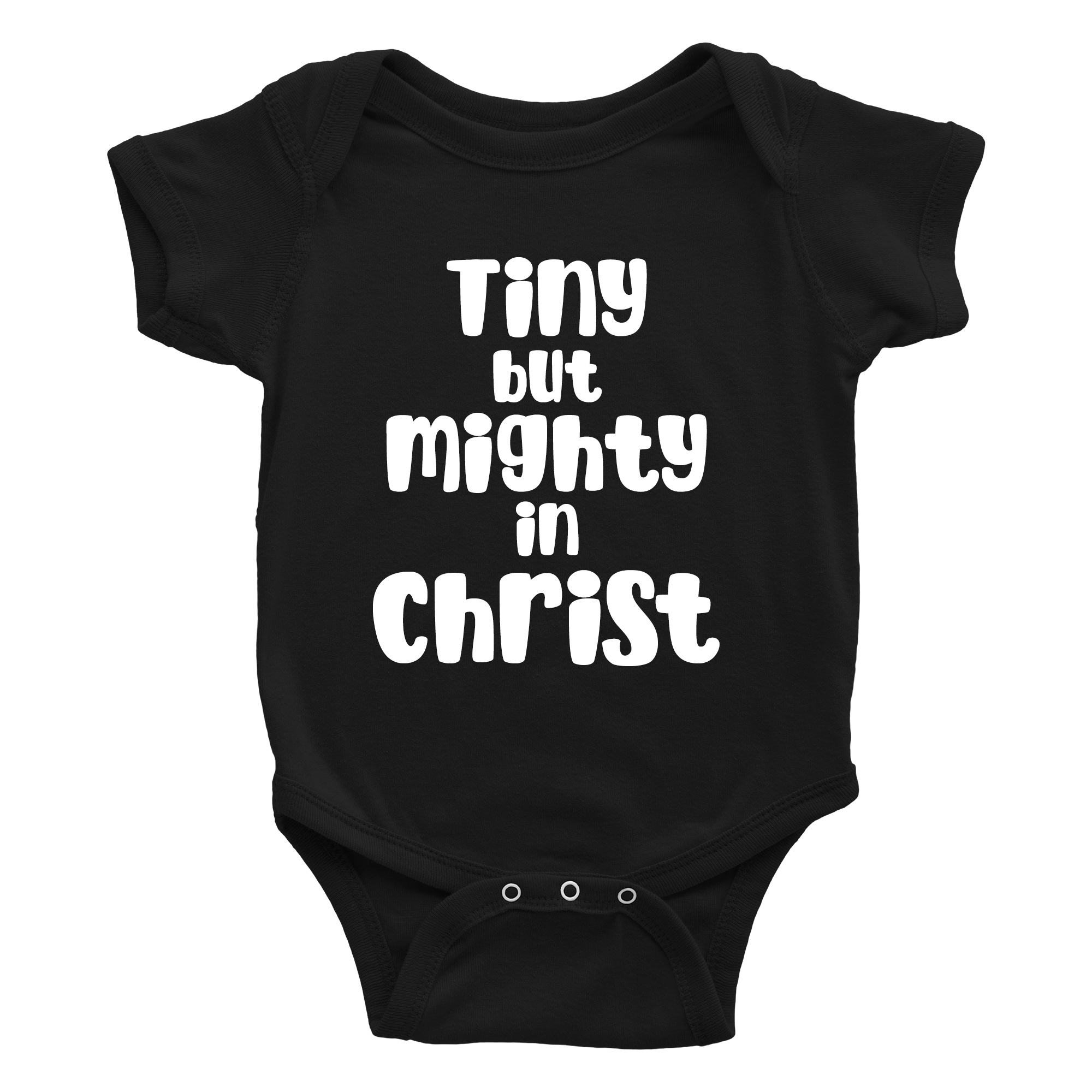 Tiny But Mighty In Christ Onesie