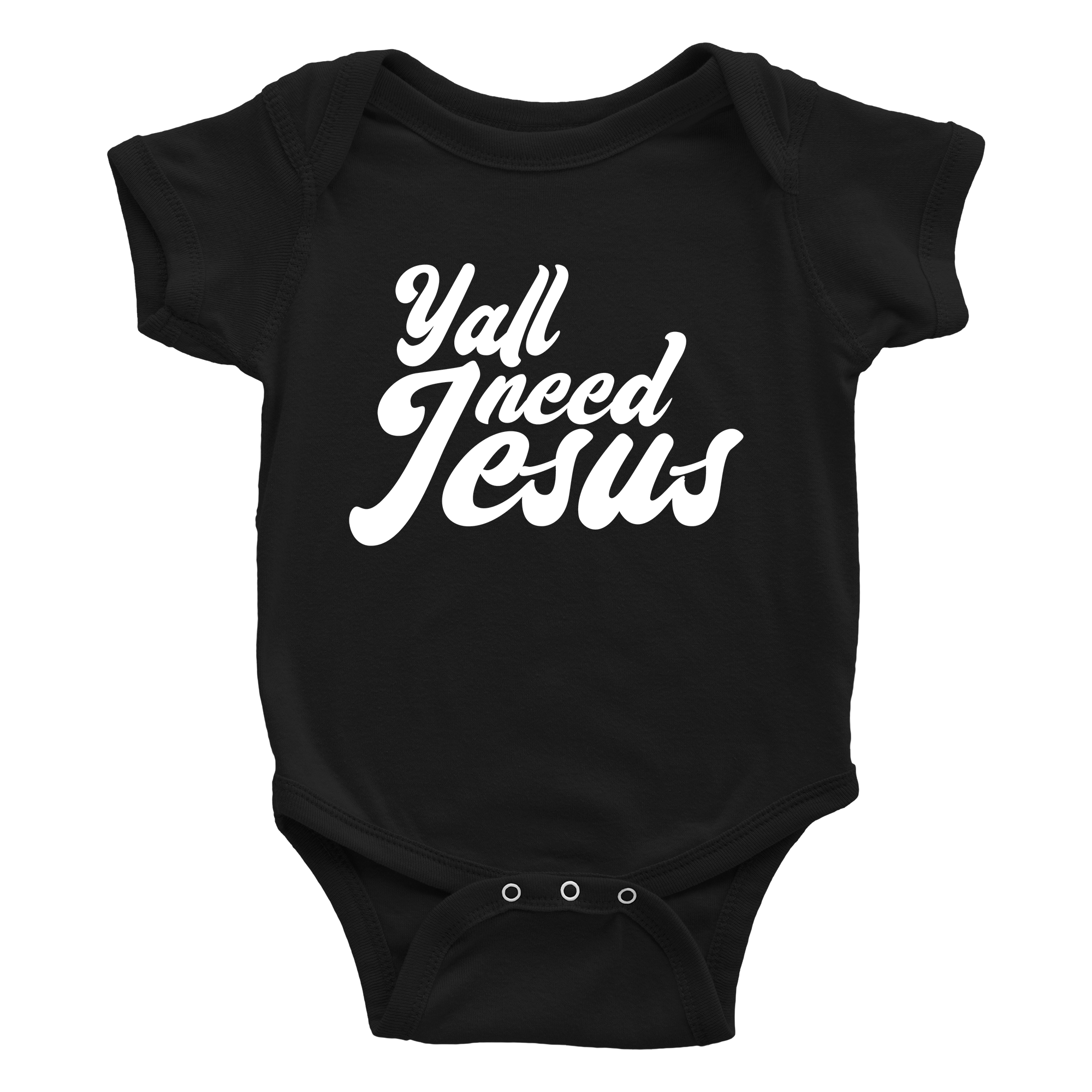 Yall Need Jesus Onesie
