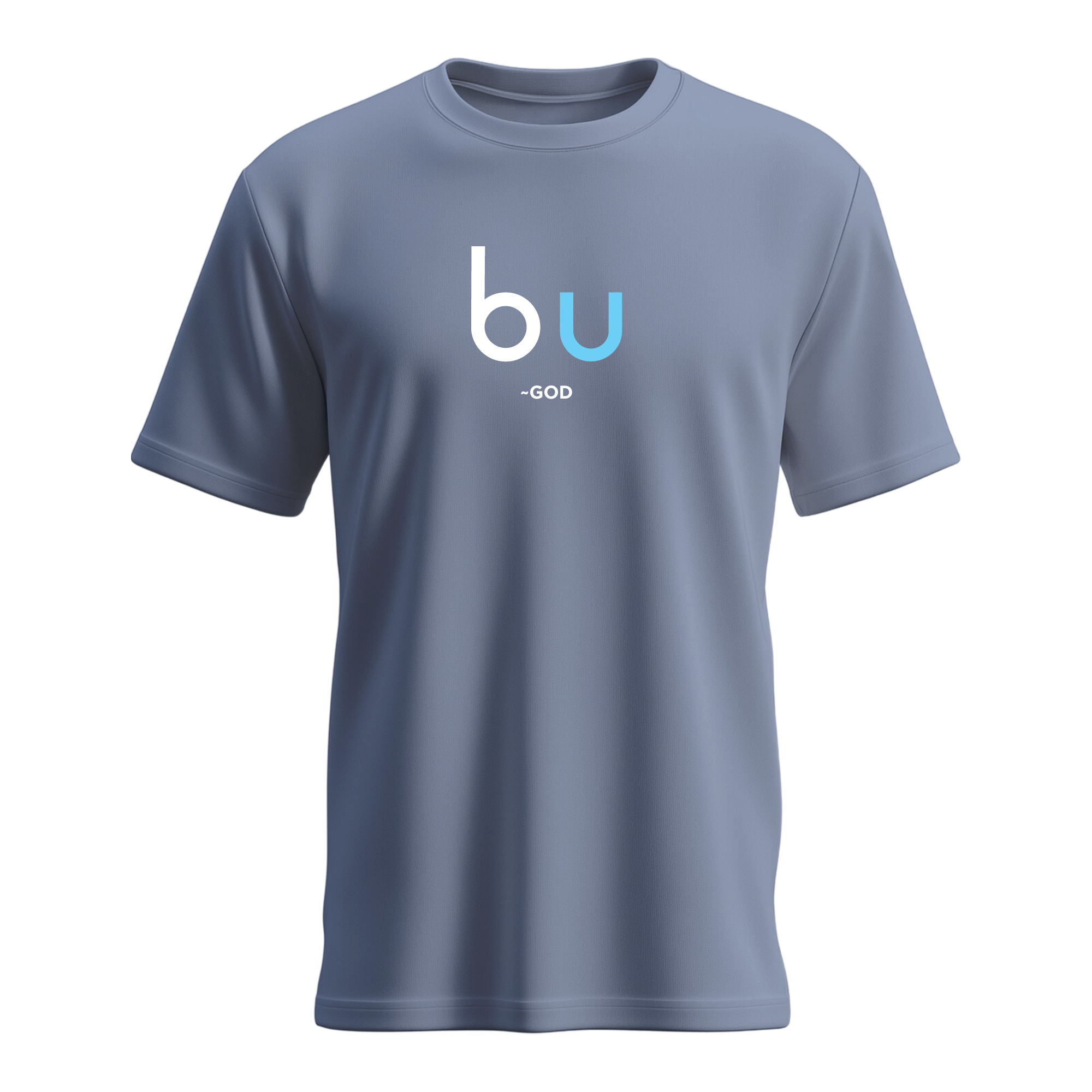 Men's B U ~God T-shirt