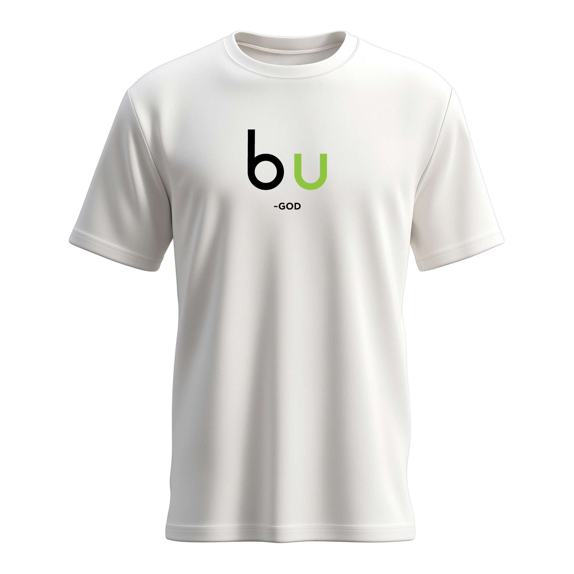 Men's B U ~God T-shirt
