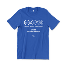 Load image into Gallery viewer, DSW Doctoral Candidate T-shirt 2