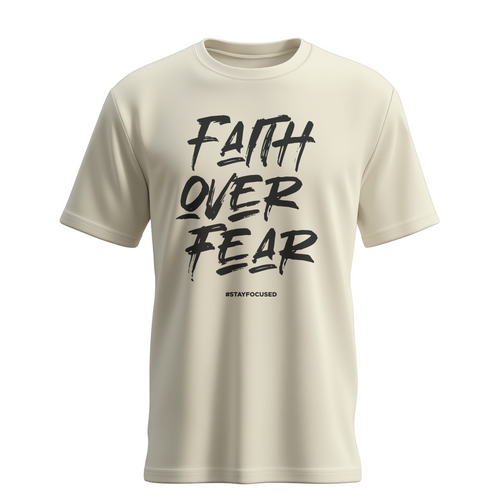 Faith Over Fear Shirt