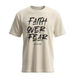 Faith Over Fear Shirt