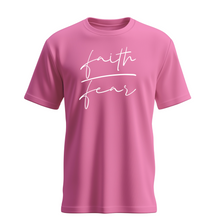 Load image into Gallery viewer, Faith Over Fear Women&#39;s T-shirt