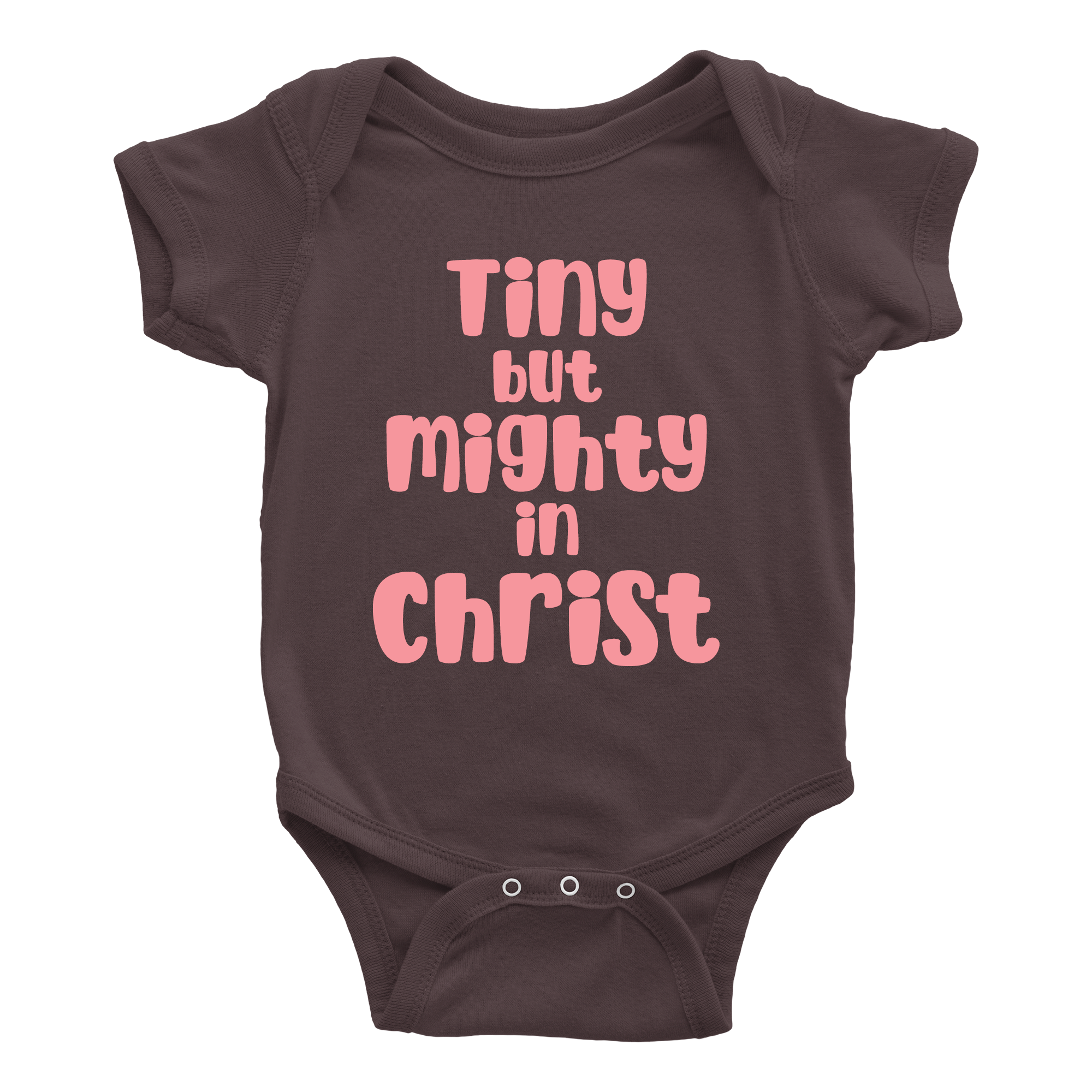 Tiny But Mighty In Christ Onesie