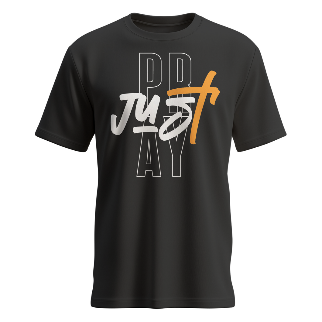 Just Pray Shirt