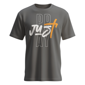 Just Pray Shirt