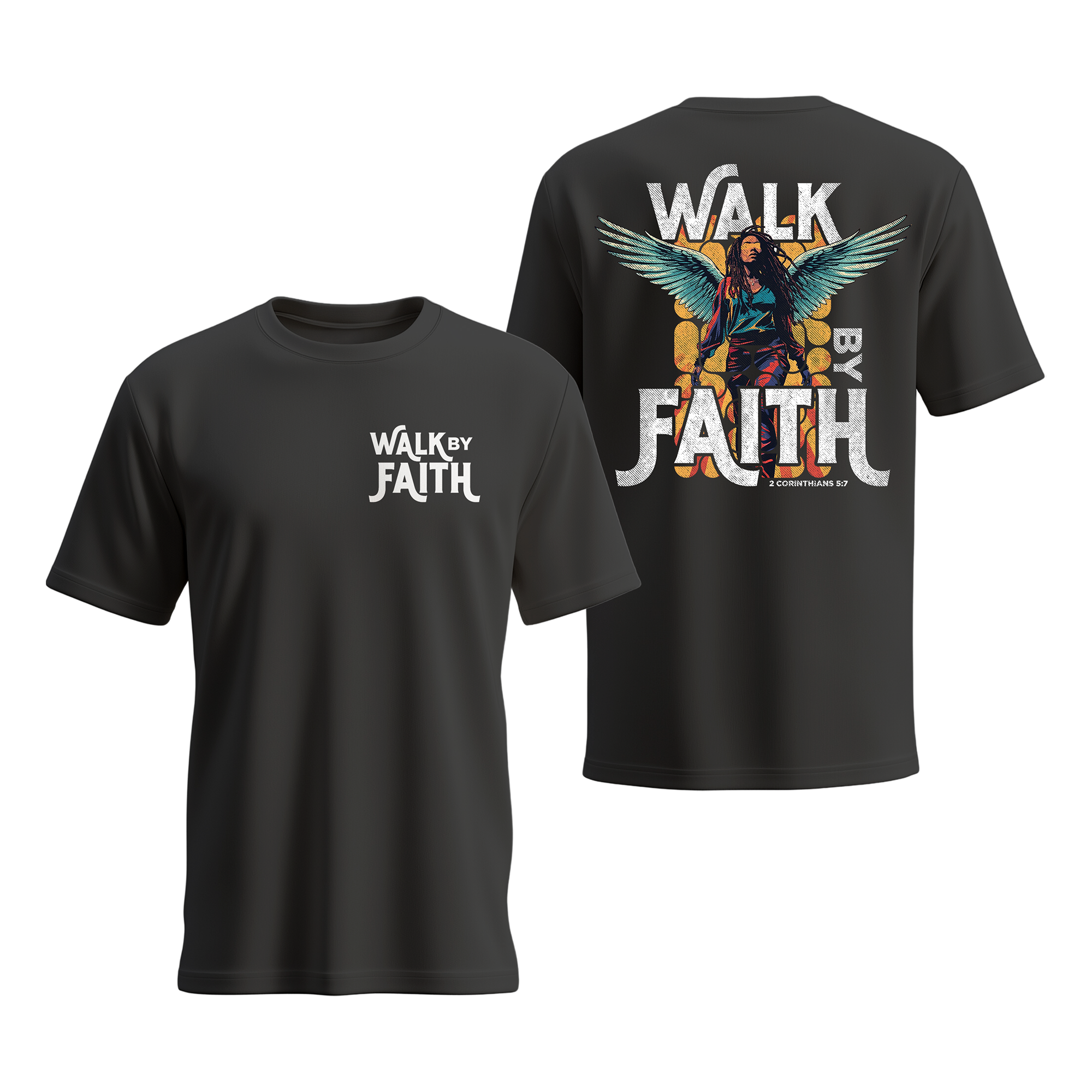Walk By Faith T-shirt