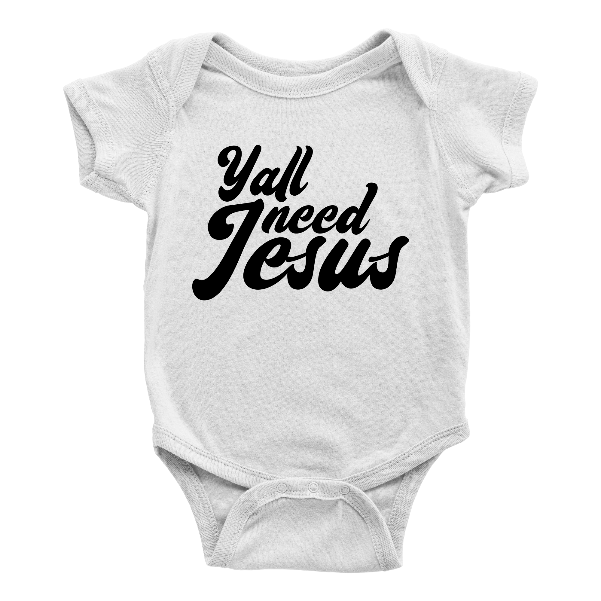 Yall Need Jesus Onesie