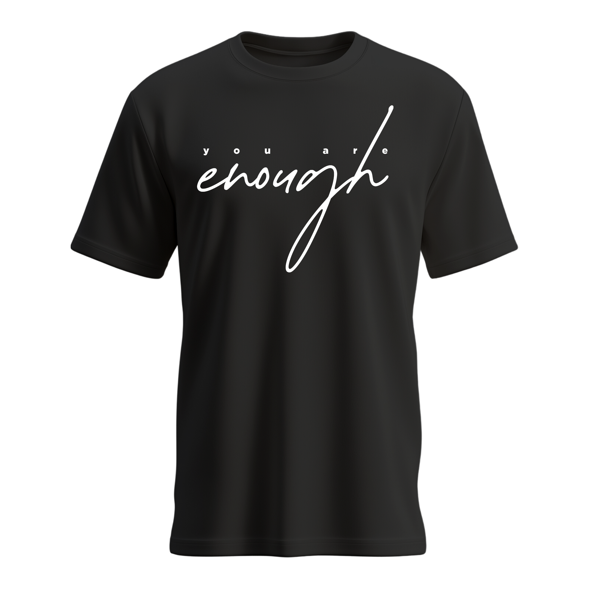 Women's You Are Enough T-shirt