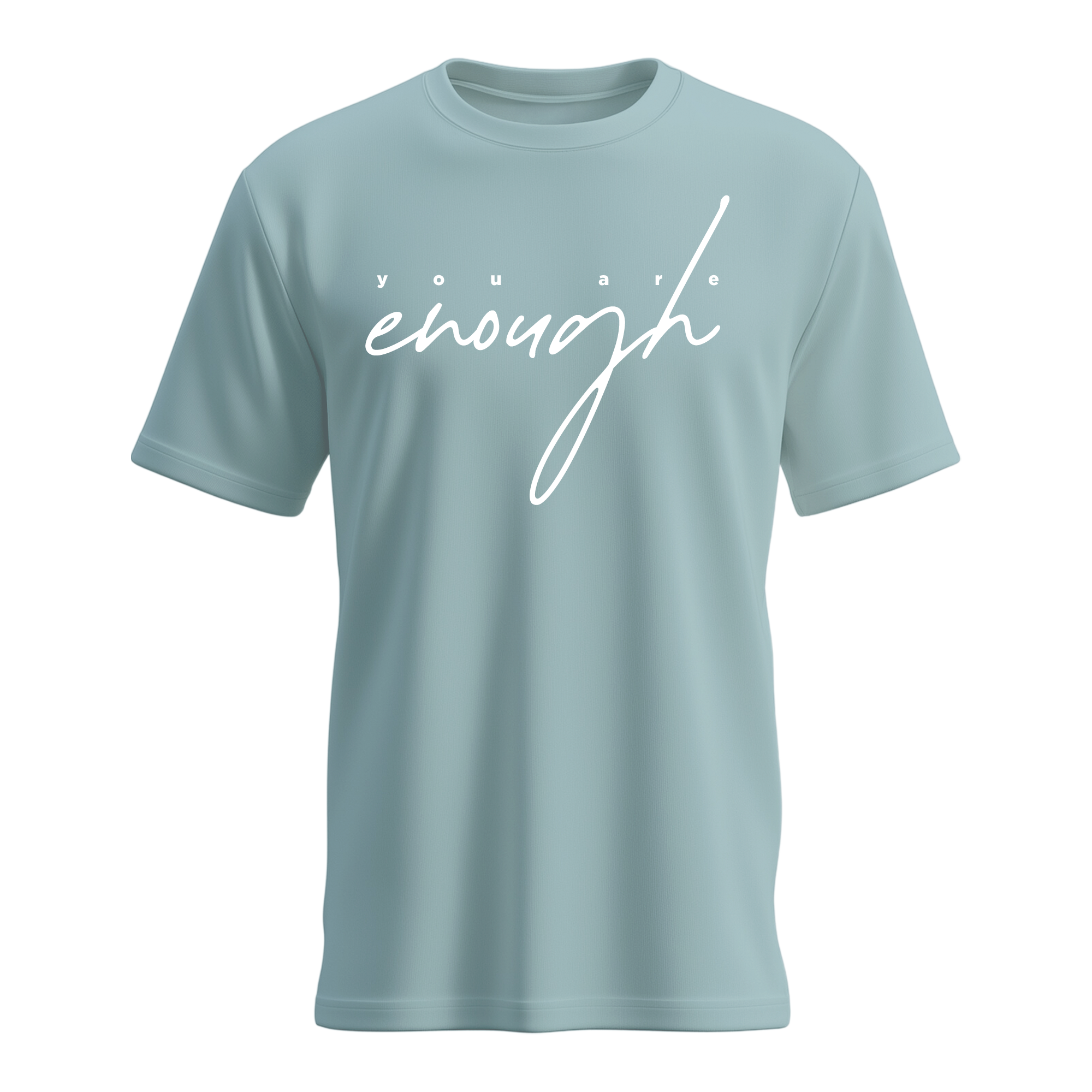 Women's You Are Enough T-shirt