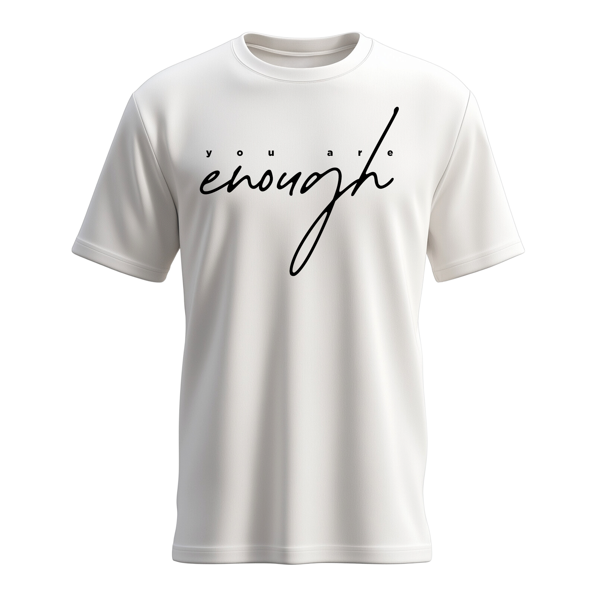 Women's You Are Enough T-shirt