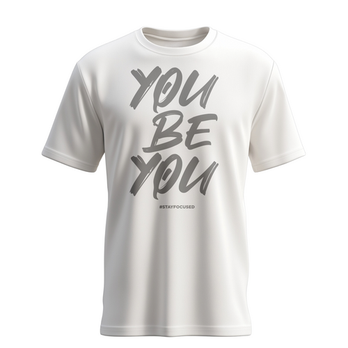 You Be You Shirt