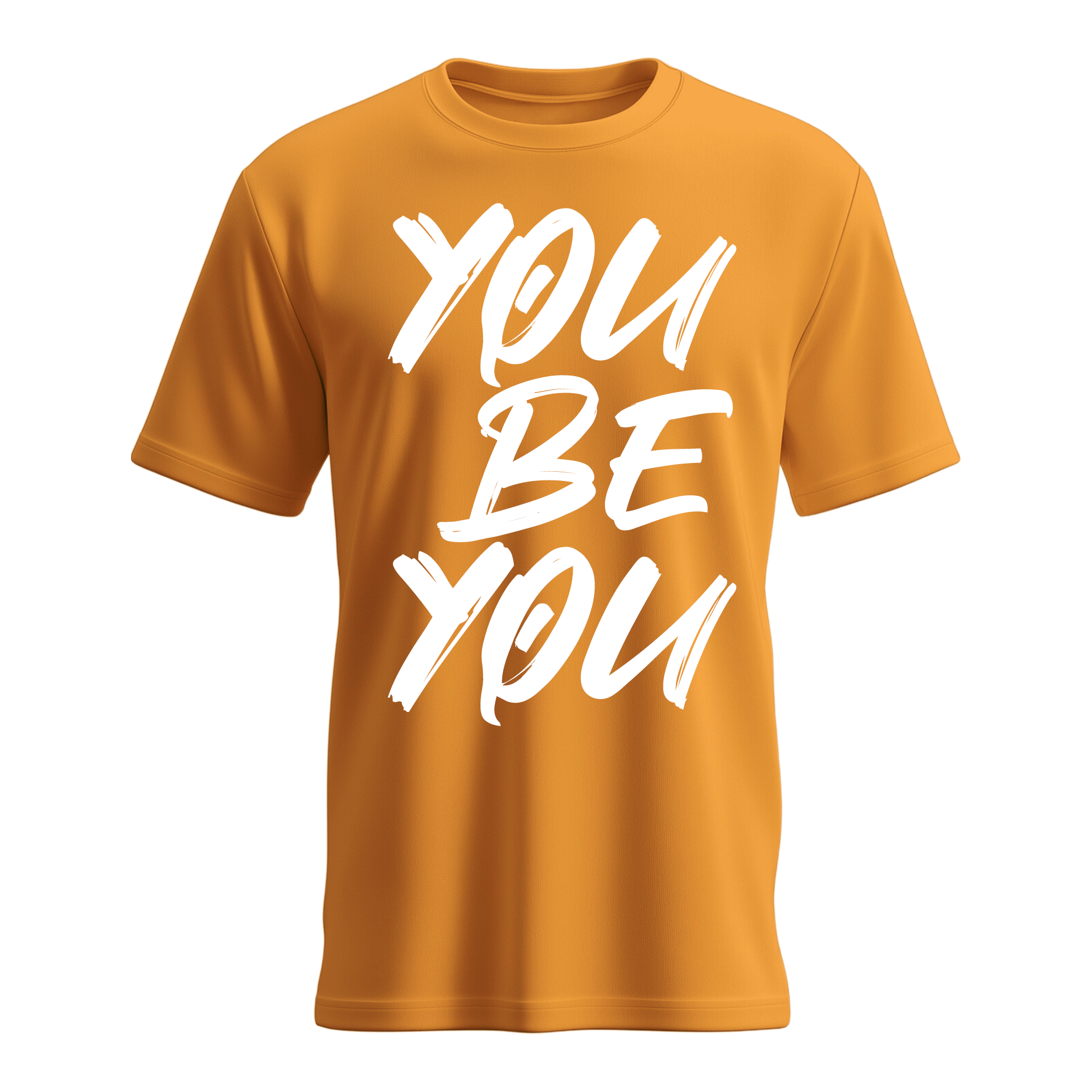 You Be You T-shirt