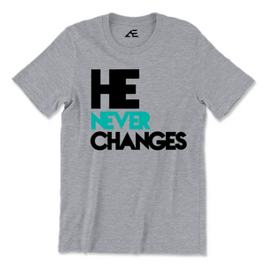 Women's He Never Changes Shirt