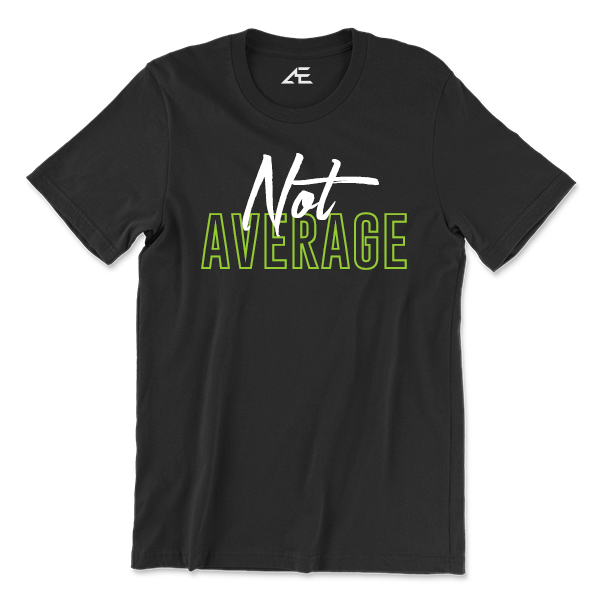 Women's Not Average Shirt