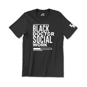 Black Doctor of Social Work T-shirt 3