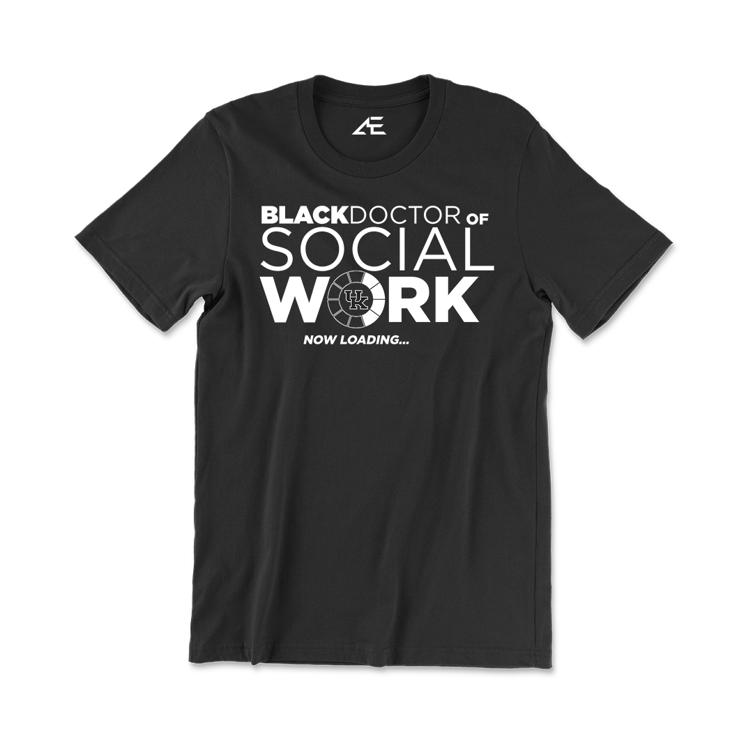 Black Doctor of Social Work T-shirt 2