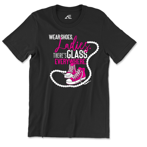 Wear Shoes T-shirt