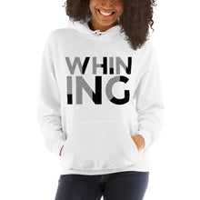 Load image into Gallery viewer, Whining White Women&#39;s Hoodie