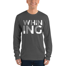 Load image into Gallery viewer, Whining Men&#39;s Long sleeve t-shirt