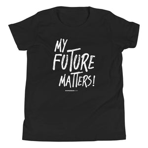 My Future Matters Youth Short Sleeve T-Shirt